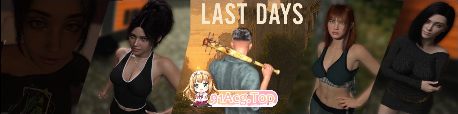 [欧美SLG/汉化/动态]最后的日子V0.1 Beta AI汉化版[PC+安卓][FM/1.9G/百度]-第2张-游戏-飞雪ACG